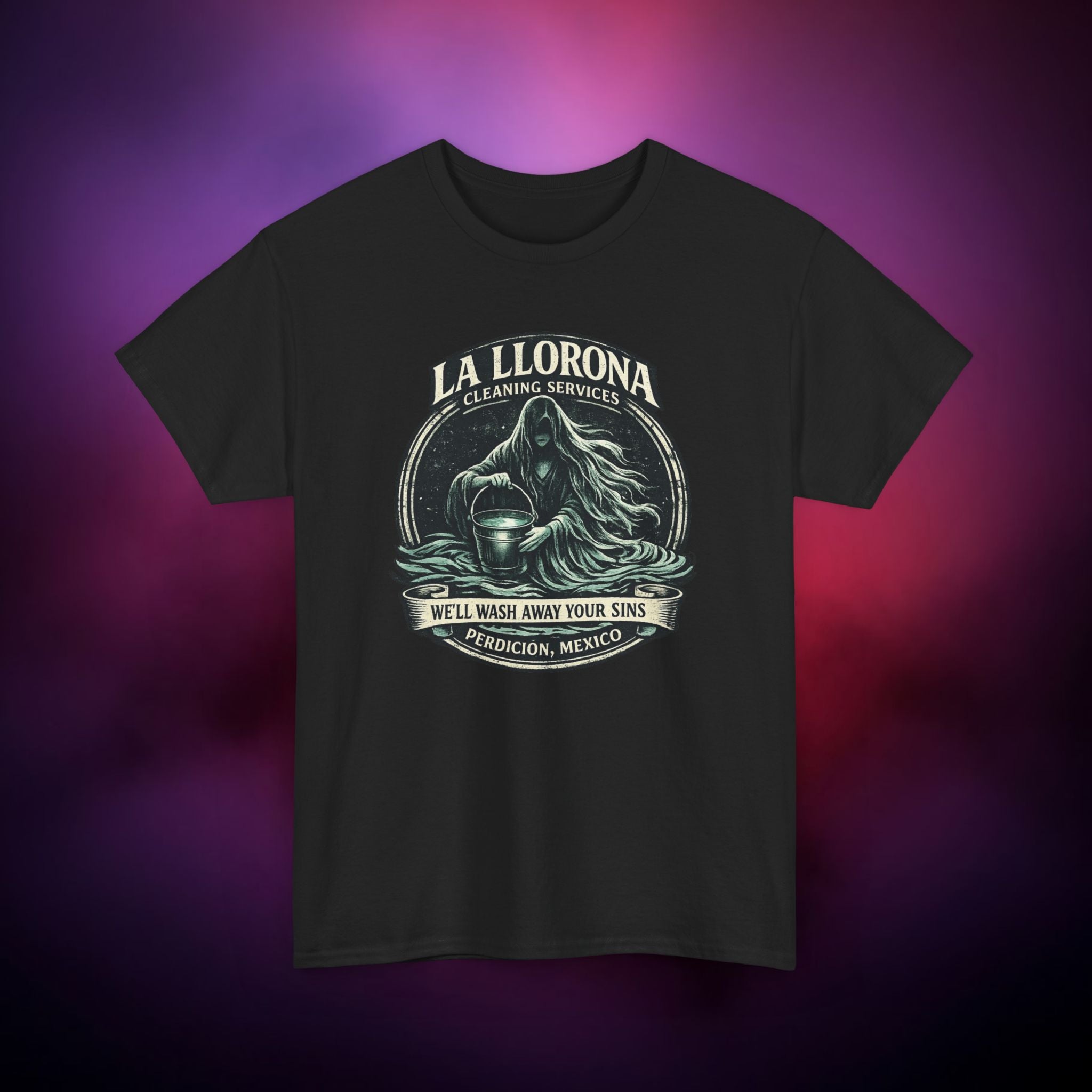 La Llorona Cleaning Services T-Shirt – Mexican Folklore Horror Tee | Gothic Ghost Legend Shirt | Dark Humor Urban Legend Graphic