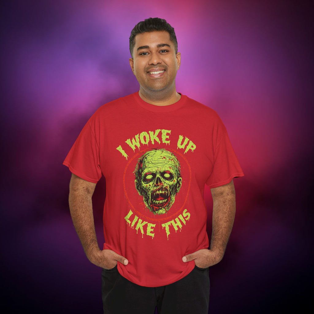 I Woke Up Like This Zombie T‑Shirt – Funny Horror Undead Graphic Tee for Zombie Fans