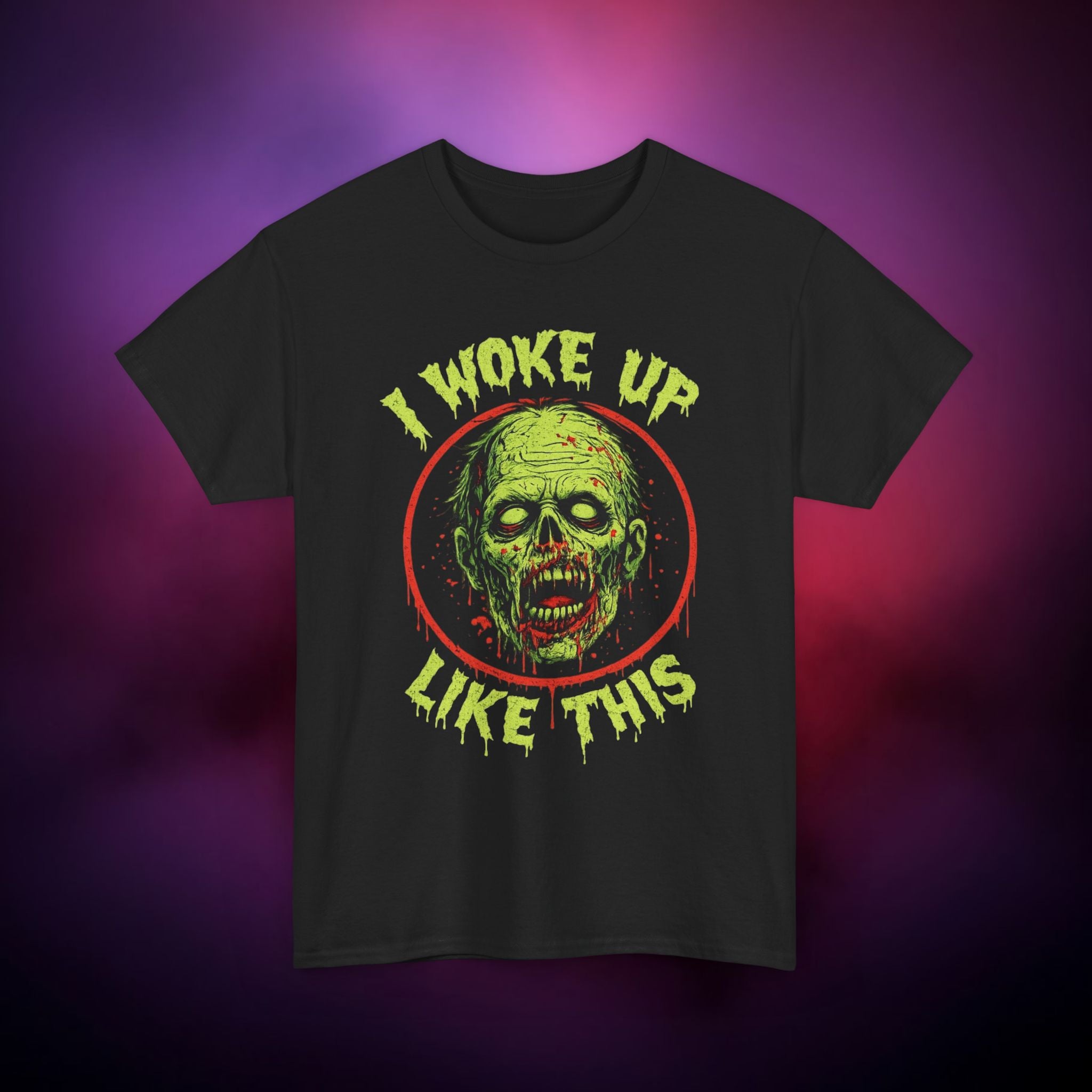 I Woke Up Like This Zombie T‑Shirt – Funny Horror Undead Graphic Tee for Zombie Fans